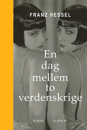 En dag mellem to verdenskrige af FRANZ HESSEL