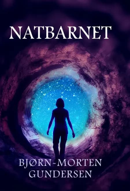 Natbarnet af Bjørn-Morten Gundersen