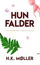 Hun falder af H.K. Møller