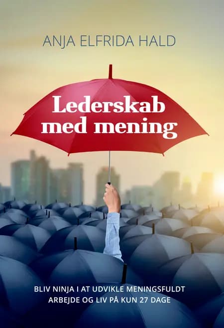 Lederskab med Mening af Anja Elfrida Hald