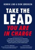 Take the lead - you are in charge af Dion Sørensen og Henrik Lind