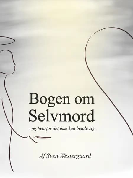 Bogen om selvmord af Sven Westergaard