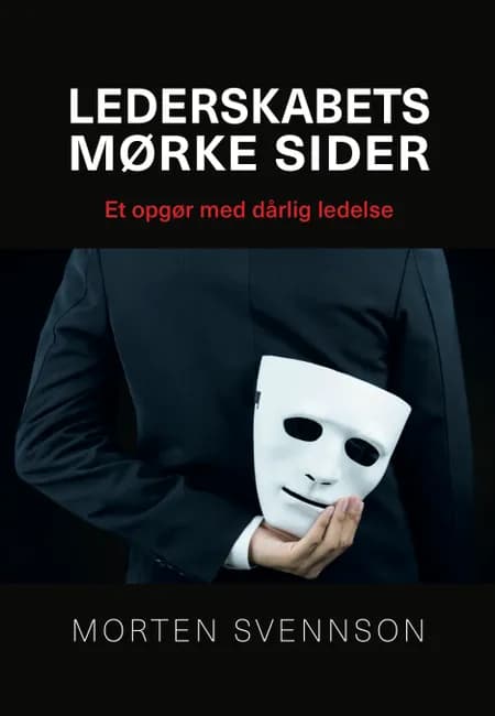 Lederskabets mørke sider af Morten Svennson