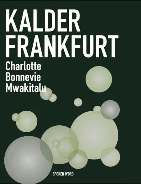 Kalder Frankfurt af Charlotte Bonnevie Mwakitalu