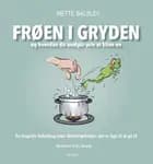 Frøen i gryden af Mette B. Lorenzen
