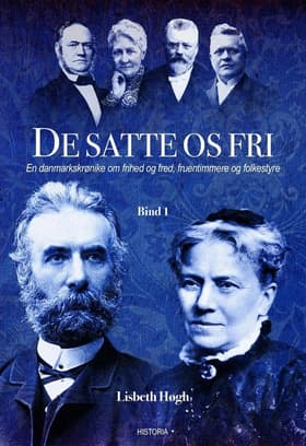 De satte os fri I-II af Lisbeth Høgh