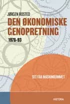 Den økonomiske genopretning 1976-1993 af Jørgen Rosted