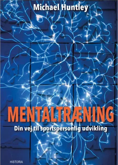 Mentaltræning af Michael Huntley