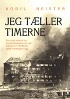 Jeg tæller timerne af Bodil Heister