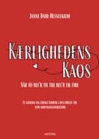 Kærlighedens kaos af Janne Dahl-Hesselkilde