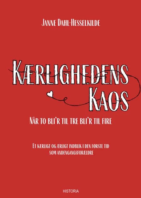 Kærlighedens kaos af Janne Dahl-Hesselkilde