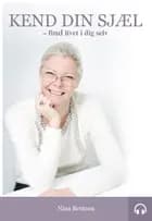Kend din sjæl af Nina Bentzon