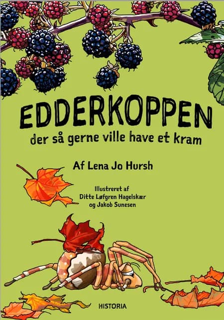 Edderkoppen der så gerne ville have et kram af Lena Jo Hursh