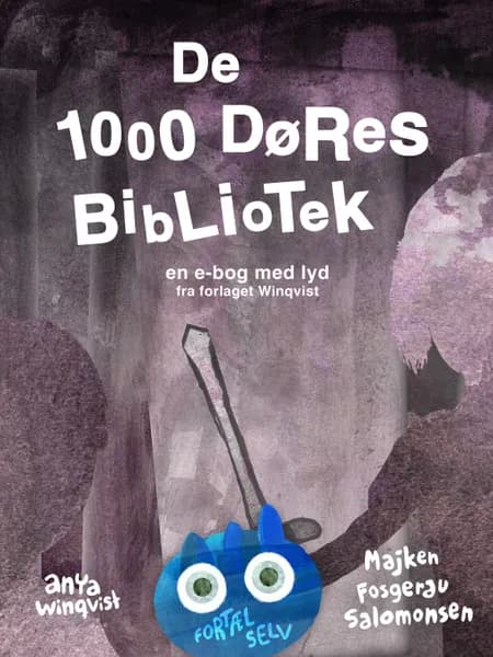 De 1000 døres bibliotek af Anya Winqvist