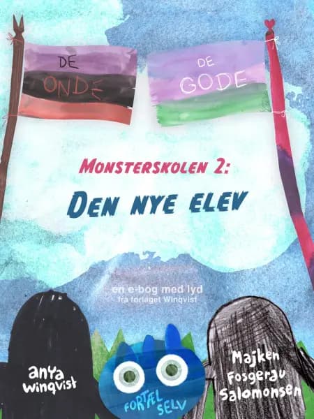 Monsterskolen 2: Den nye elev af Anya Winqvist