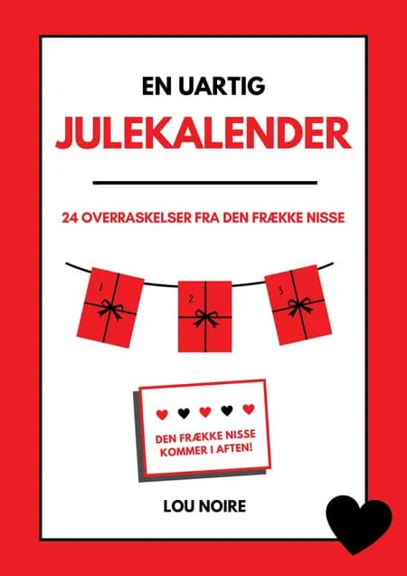 En uartig julekalender af Lou Noire
