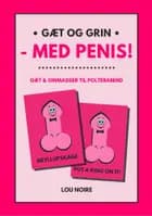 Gæt og grin - med penis!