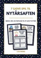 7 sjove spil til nytårsaften af Lou Noire