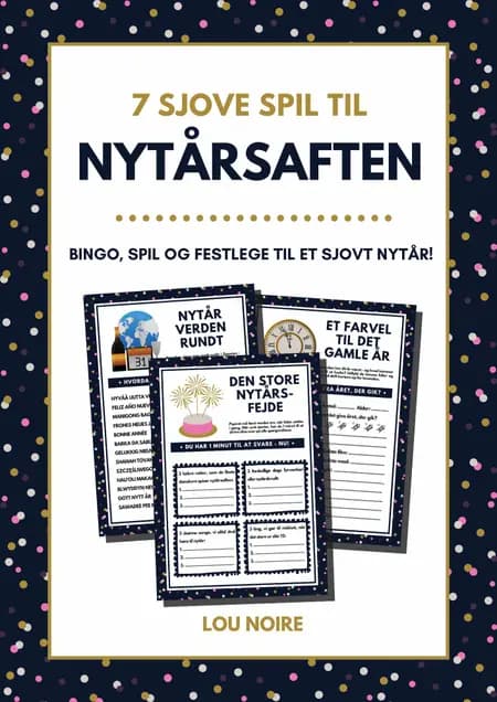 7 sjove spil til nytårsaften af Lou Noire