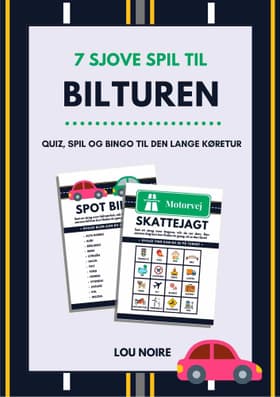 7 sjove spil til bilturen af Lou Noire