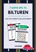 7 sjove spil til bilturen