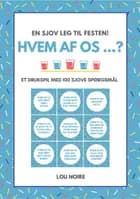 Hvem af os ...?