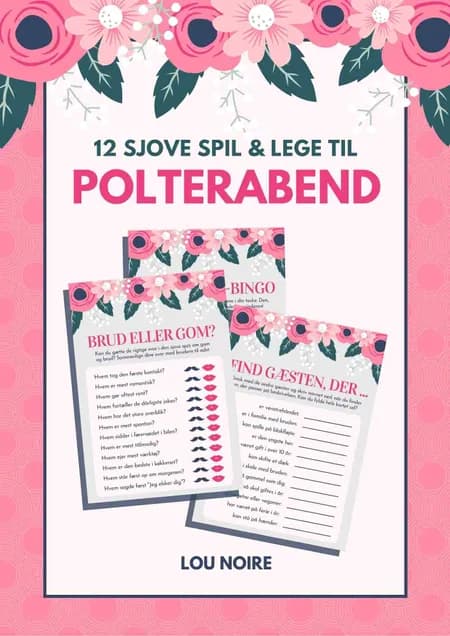 12 sjove spil & lege til polterabend af Lou Noire