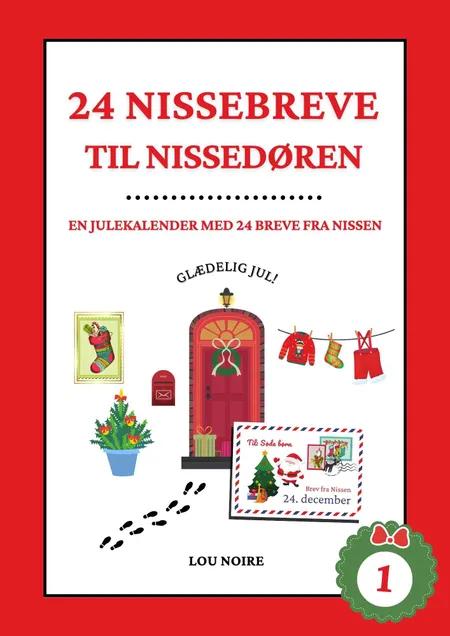 24 nissebreve til nissedøren 1 af Lou Noire