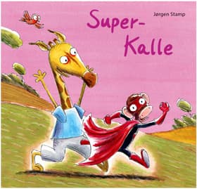 Super-Kalle af Jørgen Stamp