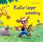 Kalle leger cowboy
