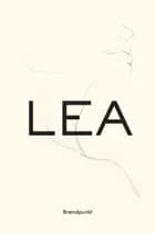 LEA af Lea Pedersen