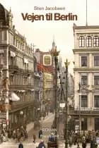Vejen til Berlin