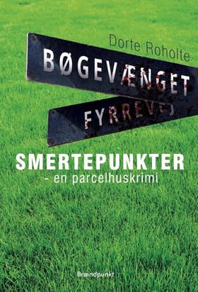 Smertepunkter af Dorte Roholte