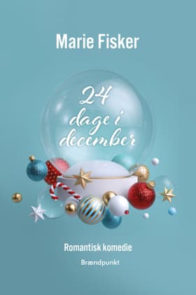 24 dage i december af Marie Fisker