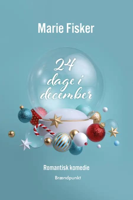 24 dage i december af Marie Fisker