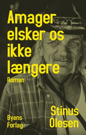 Amager elsker os ikke længere af Stinus Olesen