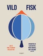 Vild fisk af Blue Lobster og Planetarisk Kogebog