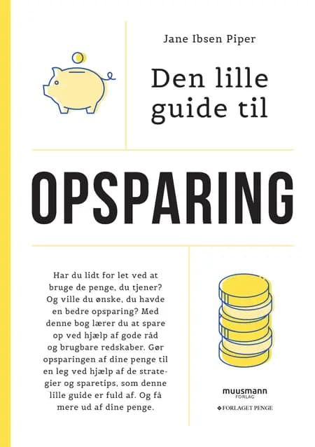 Den lille guide til Opsparing af Jane Ibsen Piper
