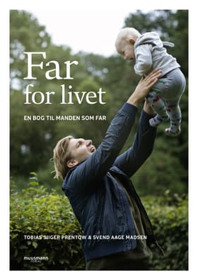Far for livet af Tobias Siiger Prentow