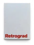 Retrograd af Stig Stasig og Sergej Lebedev