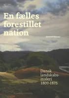 En fælles forestillet nation af Gertrud Oelsner