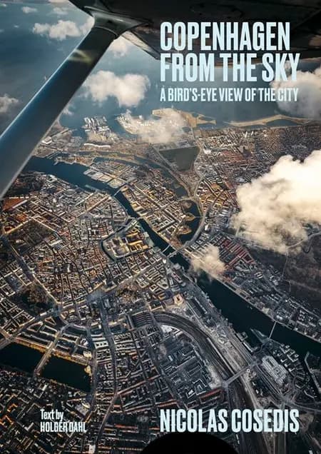 Copenhagen From the Sky af Nicolas Cosedis