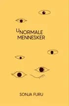 Unormale mennesker af Sonja Furu