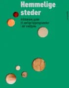 Hemmelige steder, Midtjylland