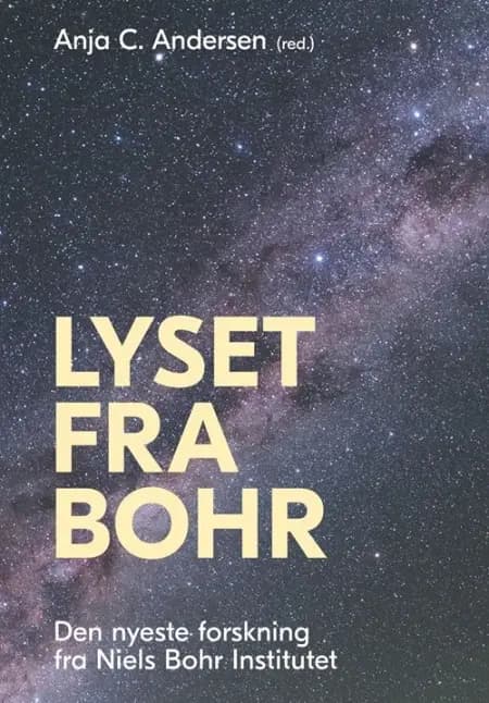 Lyset fra Bohr af Anja C. Andersen