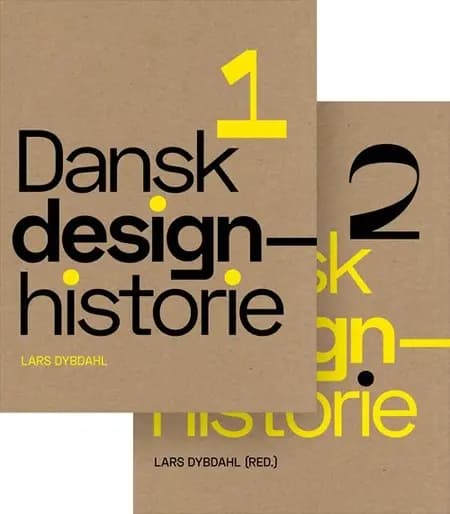 Dansk designhistorie 1+2 af Lars Dybdahl