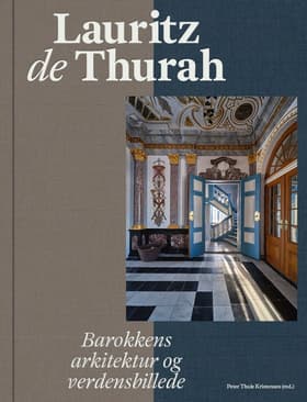 Lauritz de Thurah af Else Marie Bukdahl