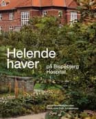 Helende haver af Jannie Rosenberg Bendsen