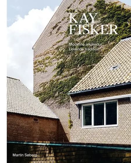 Kay Fisker af Martin Søberg
