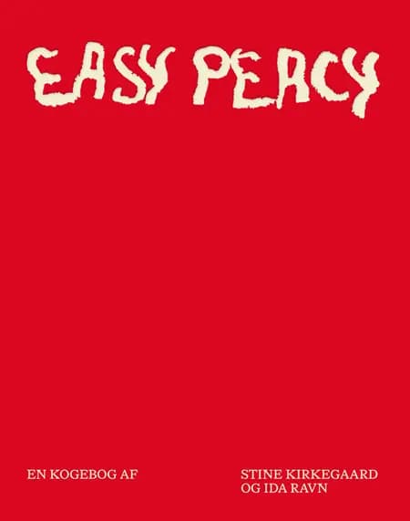 EASY PEACY af Ida Ravn